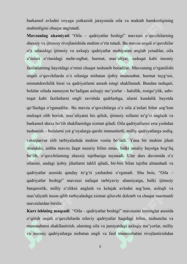 6-sinf Tarbiya fanidan "Oila qadriyatlar beshigi " mavzusida treninglar asosida oʻqitish 5