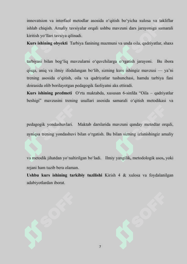 6-sinf Tarbiya fanidan "Oila qadriyatlar beshigi " mavzusida treninglar asosida oʻqitish 7