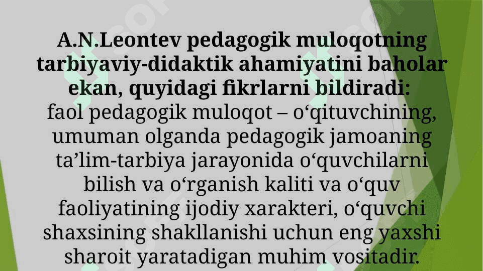 O’qituvchi faoliyatida muloqot madaniyati va psixologiyasi 7