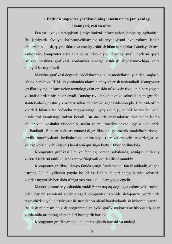 Jamiyatimizda kompyuter grafikasining qo'llanish sohalari va rivojlanish istiqbollari 5