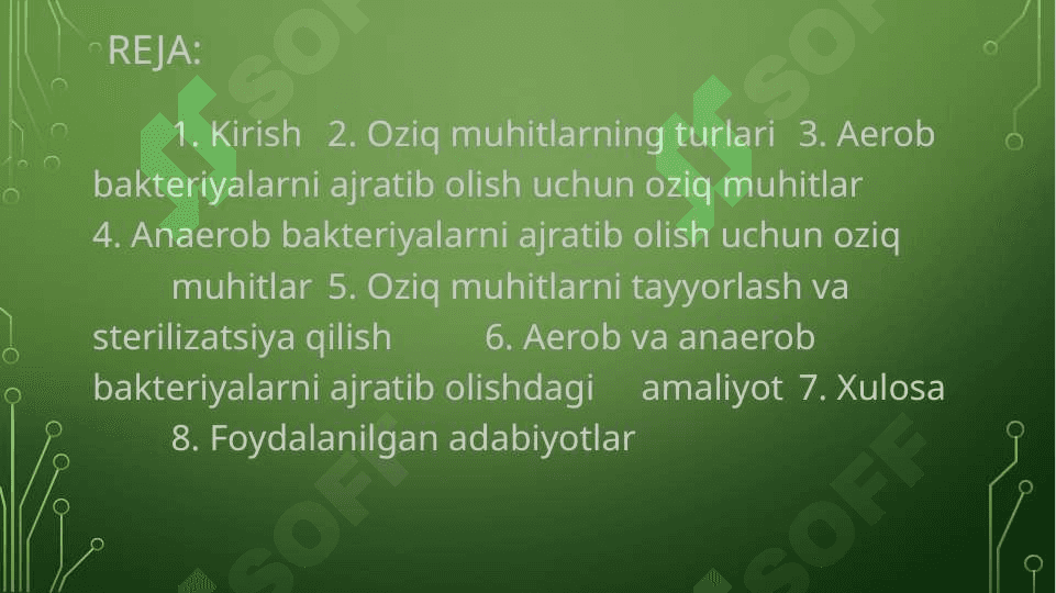 Oziq  muhitlar : anaerob va aerob bakteriyalarni ajratib olishda qo’llaniladigan oziq muhitlar 2