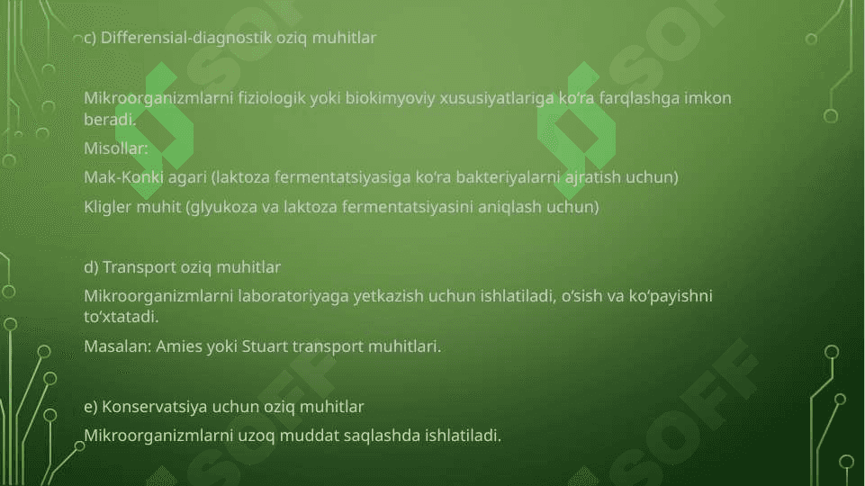 Oziq  muhitlar : anaerob va aerob bakteriyalarni ajratib olishda qo’llaniladigan oziq muhitlar 7