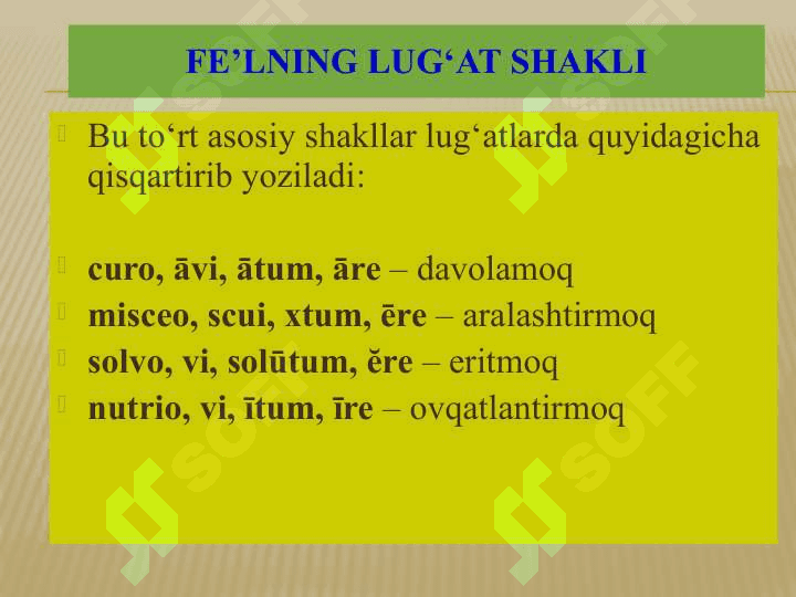 lotin tili.      FE’L . UMUMIY MA’LUMOTLAR. BUYRUQ MAYLI. 8