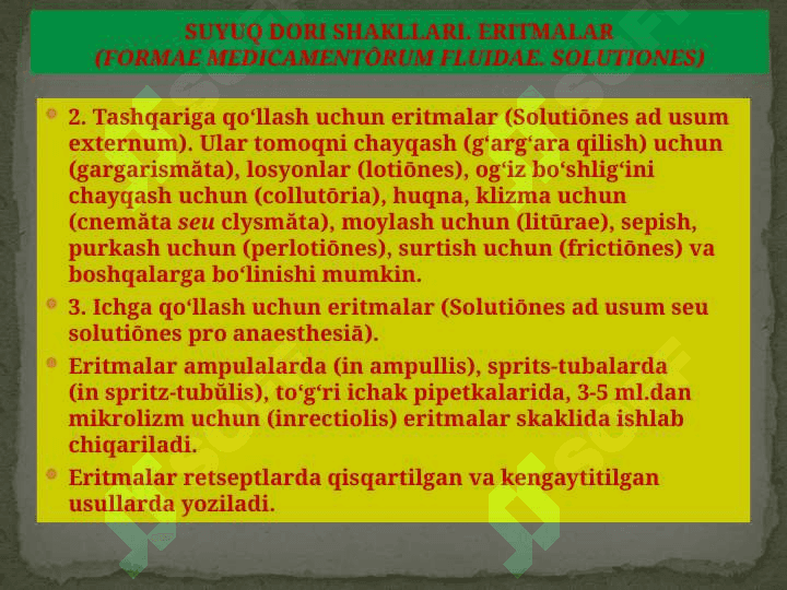 LOTIN TILI. SUYUQ DORI SHAKLLARINING   RETSEPTLARDA  YOZILISHI. RETSEPTDA QO‘SHIMCHA YOZUVLAR 5
