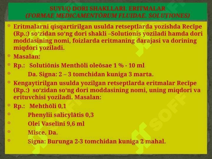LOTIN TILI. SUYUQ DORI SHAKLLARINING   RETSEPTLARDA  YOZILISHI. RETSEPTDA QO‘SHIMCHA YOZUVLAR 6