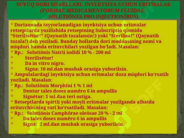 LOTIN TILI. SUYUQ DORI SHAKLLARINING   RETSEPTLARDA  YOZILISHI. RETSEPTDA QO‘SHIMCHA YOZUVLAR 8