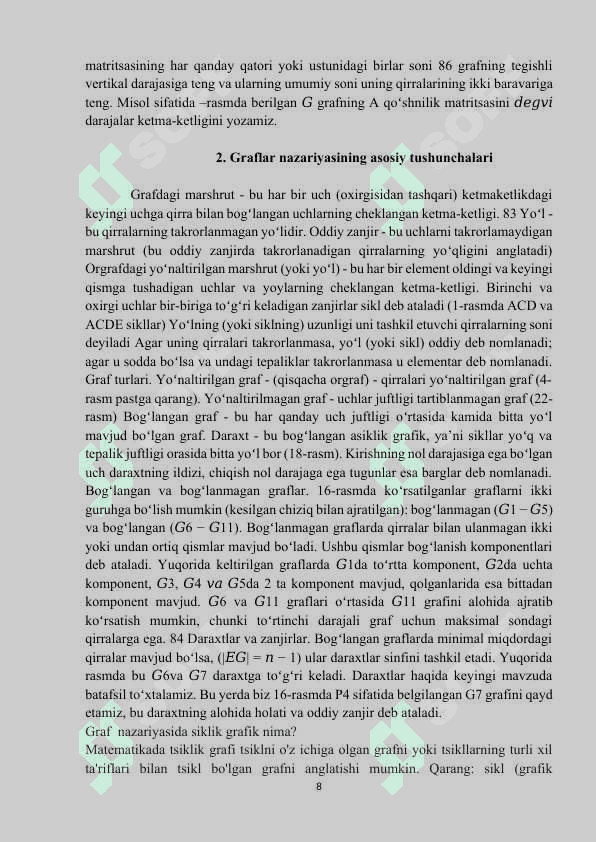 Grafni sikl borligiga tekshirish. Sikillarni topish algoritmi. 8