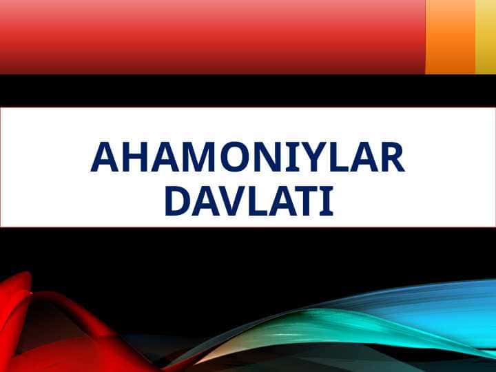 Ahamoniylar davlati