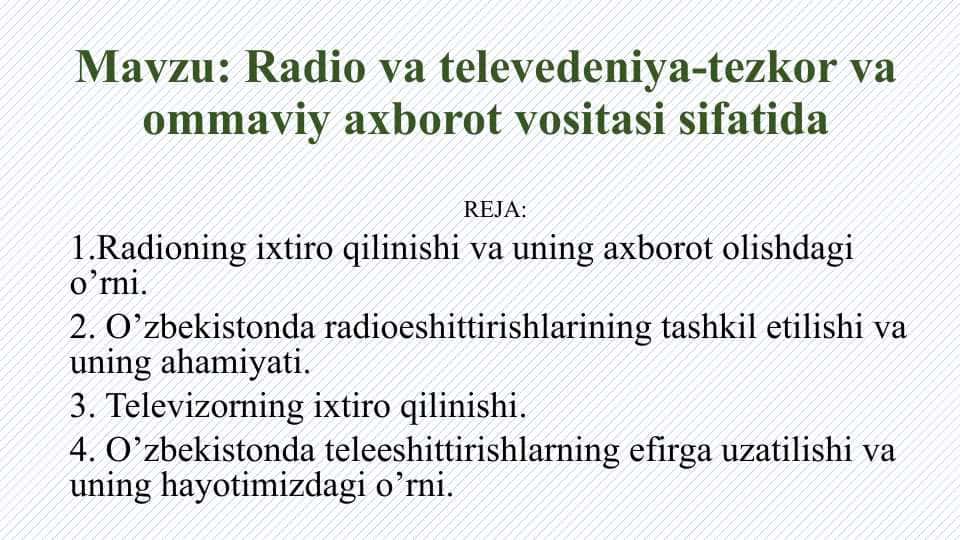 Radio va televedeniya-tezkor va ommaviy axborot vositasi sifatida