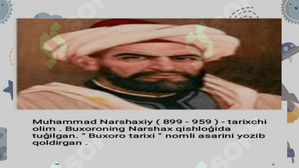 Narshaxiyning " Buxoro tarixi " asari haqida 2