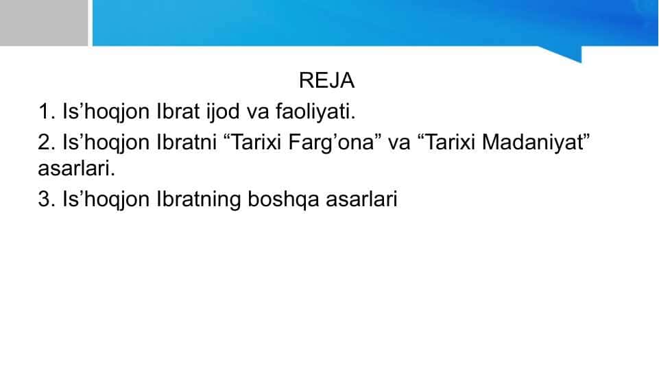 Is’hoqjon Ibratni “Tarixi Farg’ona” va “Tarixi Madaniyat” asarlari