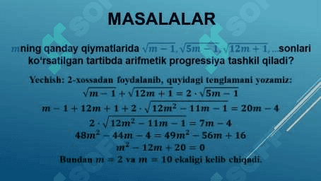 Sonli ketma-ketliklar. Arifmetik progressiya va uning xossalari 8