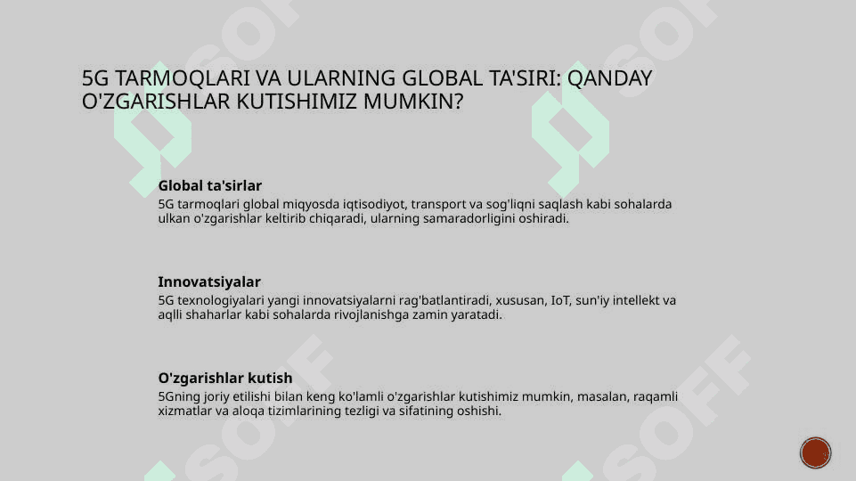 Simsiz texnalogiyalar 5G 4
