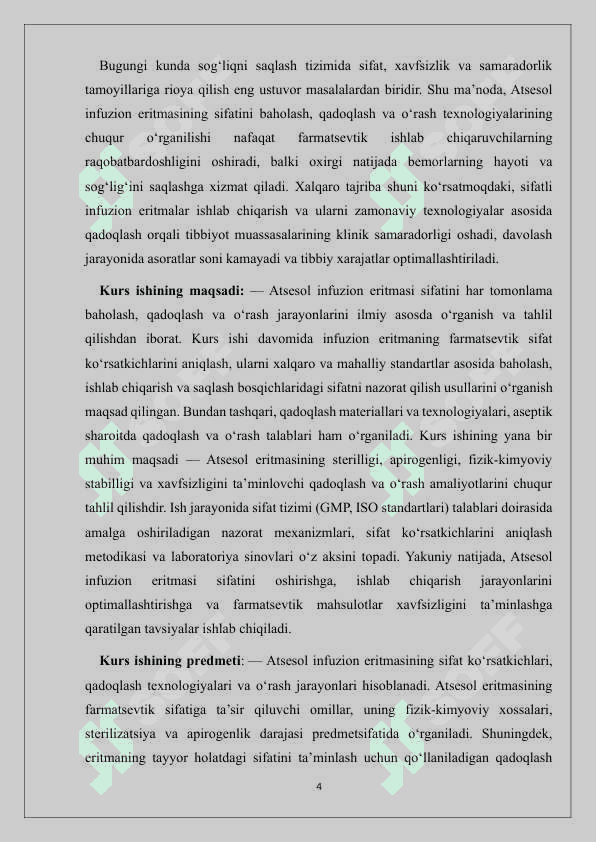 Atsesol infuzion eritmasini sifatini baholash, qadoqlash va o‘rash. 4