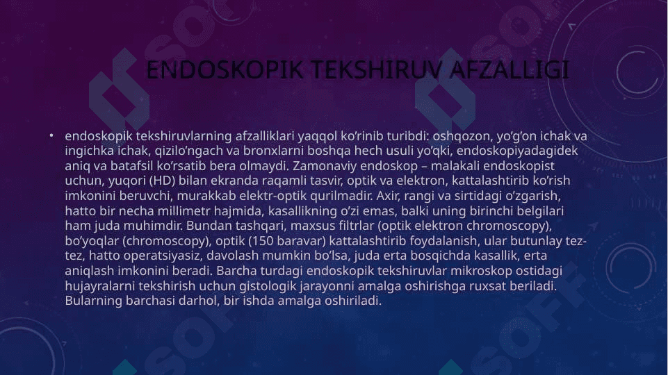 Mavzu:Tibbiyotda endiskopik usullarning qoʻllanishi 3