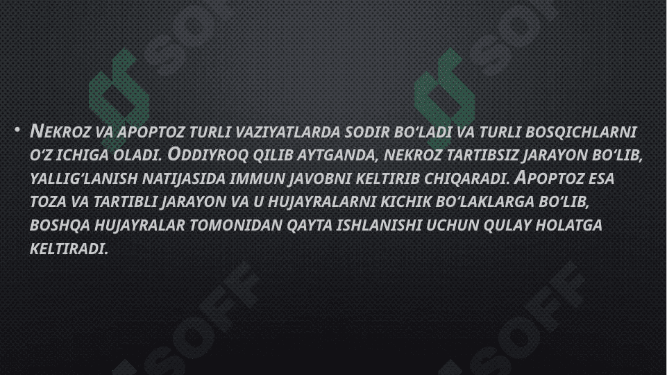 Mavzu: Hujayra apoptozi va  uning biologik ahamiyati 4