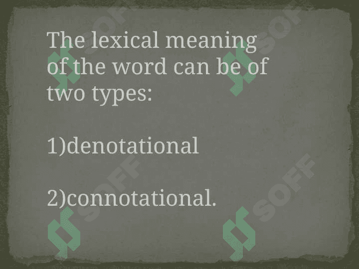 Lexical-semantic features of word meaning 4
