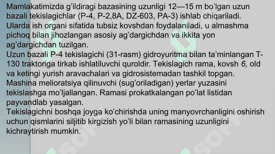 Uzun bazali tekislagichlar 2