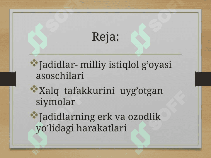 Jadidchilik  va milliy istiqlol g’oyasi 2