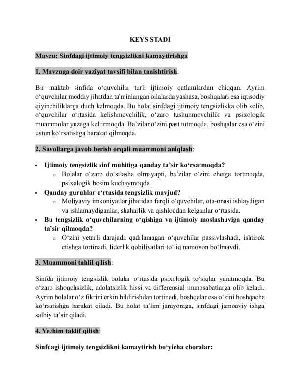 Mavzu: Sinfdagi ijtimoiy tengsizlikni kamaytirishga . KEYS STADI   yechimi bilan