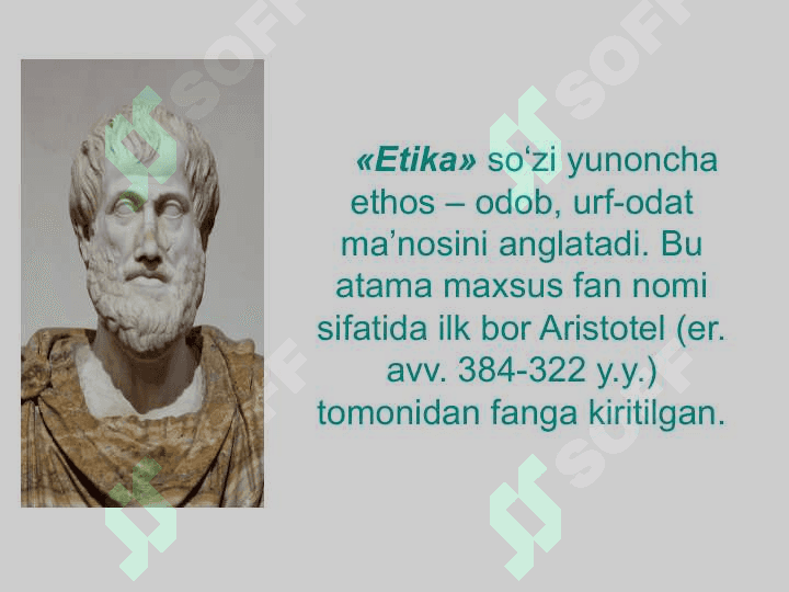 Etika fanining predmeti va jamiyat hayotidagi ahamiyati 3