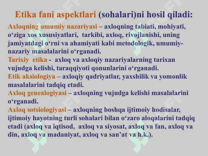Etika fanining predmeti va jamiyat hayotidagi ahamiyati 8