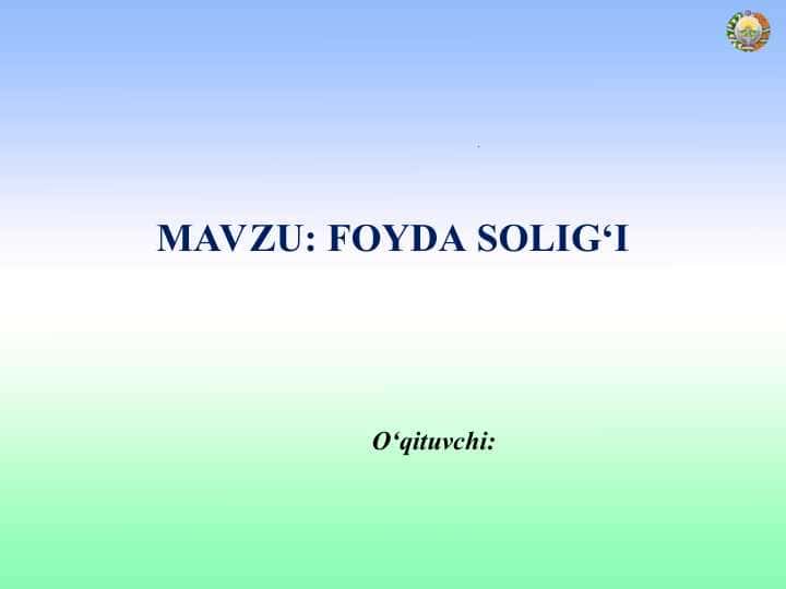 FOYDA SOLIG‘I