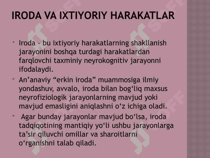 Irodaviy sifatlat. Iroda patologiyasi. 2