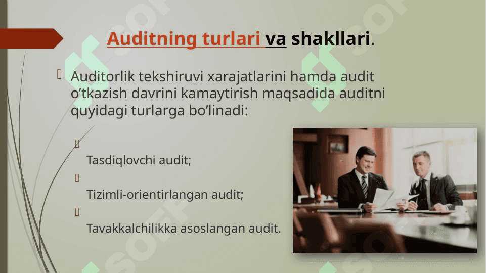Audit turlari va funksional tasnifi 3