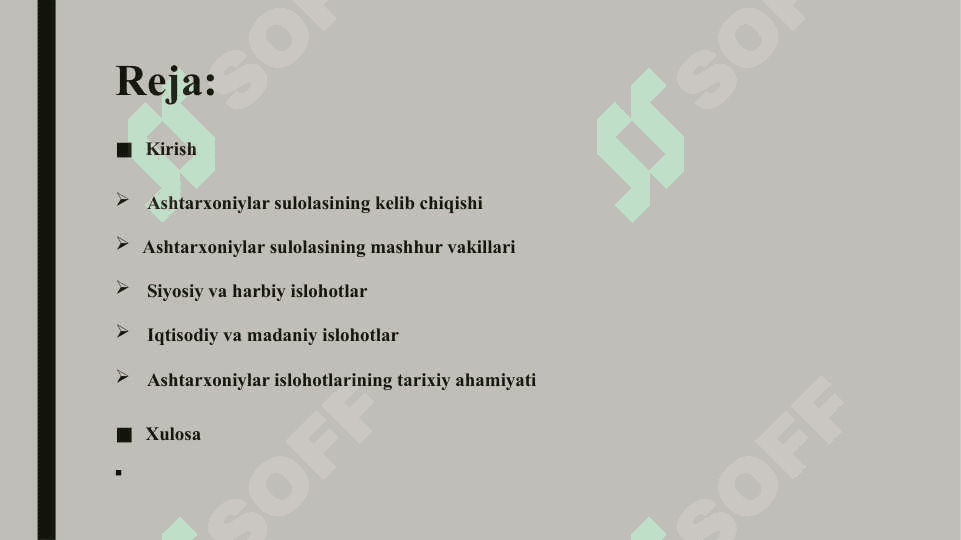 Ashtarxoniylar sulоlasi mashhur vakillari  ular tоmоnidan o‘tkazilgan islоhоtlar 25 2