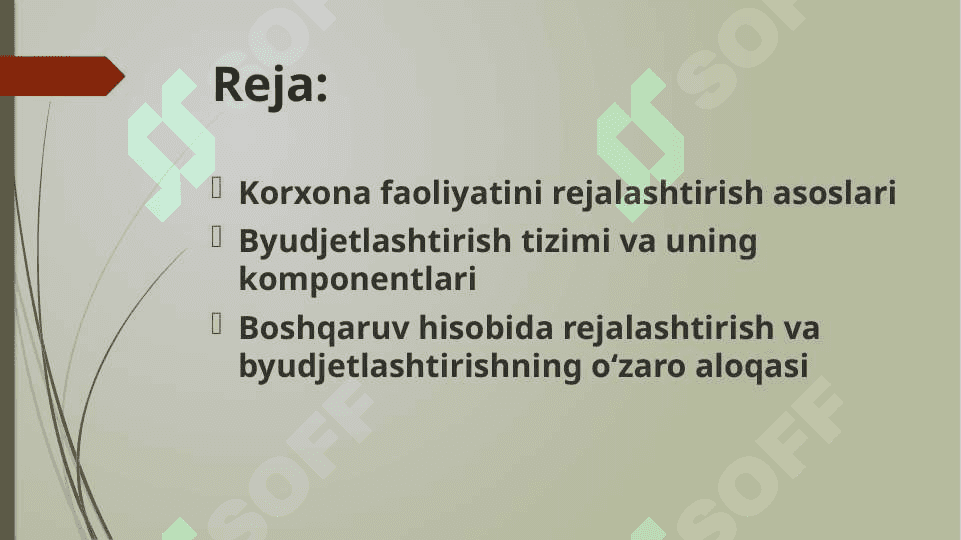 BOSHQARUV HISOBIDA KORXONA FAOLIYATINI REJALASHTIRISH VA BYUDJETLASHTIRISH 2