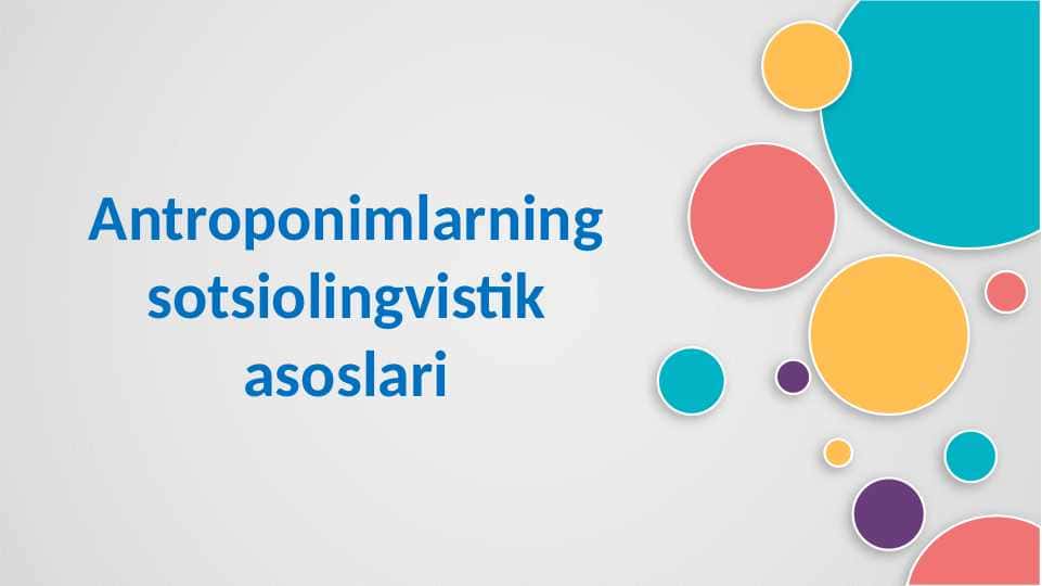 Antroponimlarning sotsiolingvistik asoslari 1
