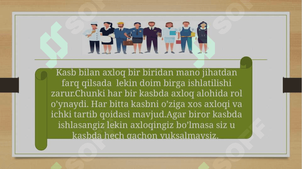 Kasb va axloq tushunchasi.Umumiy va xususiy jihatlar 4
