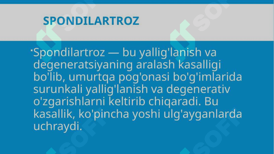 Umurtqa yallig’lanish va degenerativ distrofik kasalliklari 7