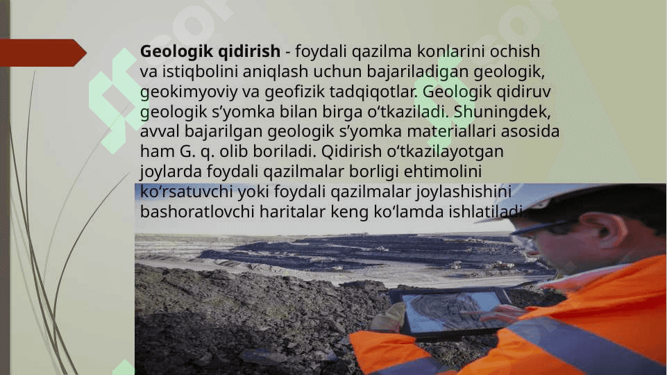 Geologik qidiruv ishlarining turlari maqsadi va vazifasi 2