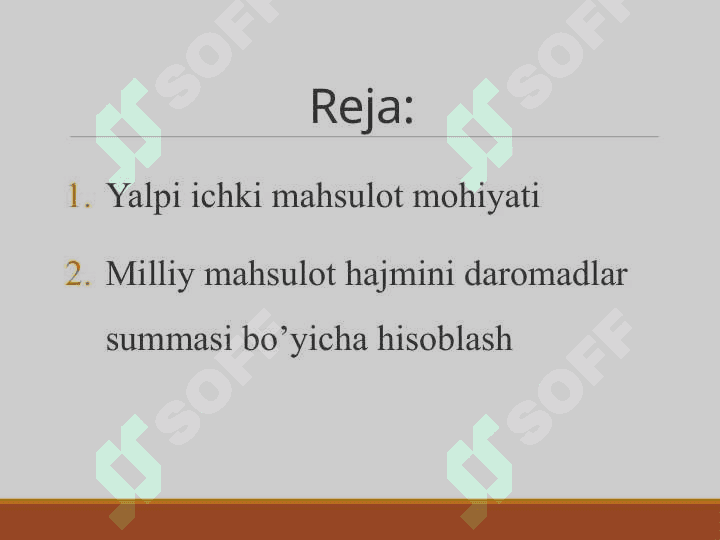 Yalpi ichki mahsulot statistikasi va uning xajmini hisoblash usullari 2