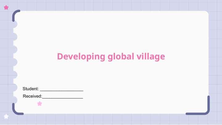 Developing global village