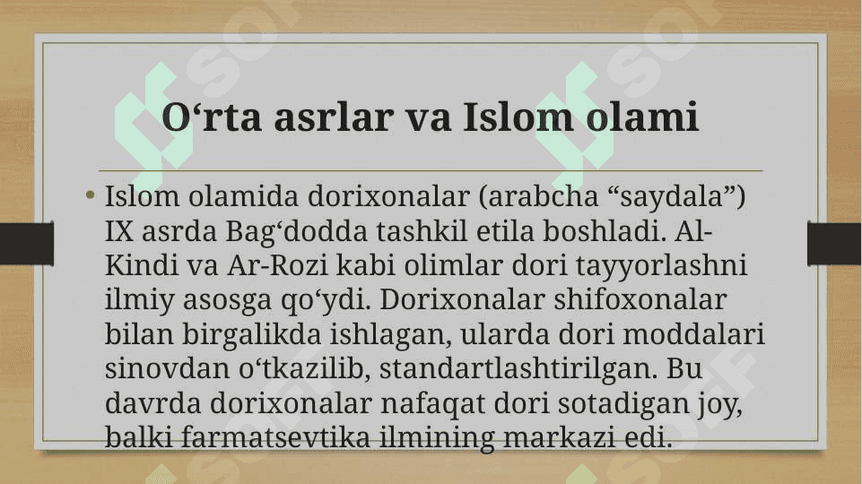 Insoniyat  tarixida  dorixonalar,  kasalxonalar  va  tibbiyot  maktablarining ochilishi 7