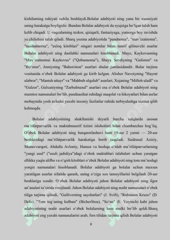 Bolalarning turli janrlardagi  adabiy asarlarni qabul qilish va tushunishlarining xususiyatlari. 8