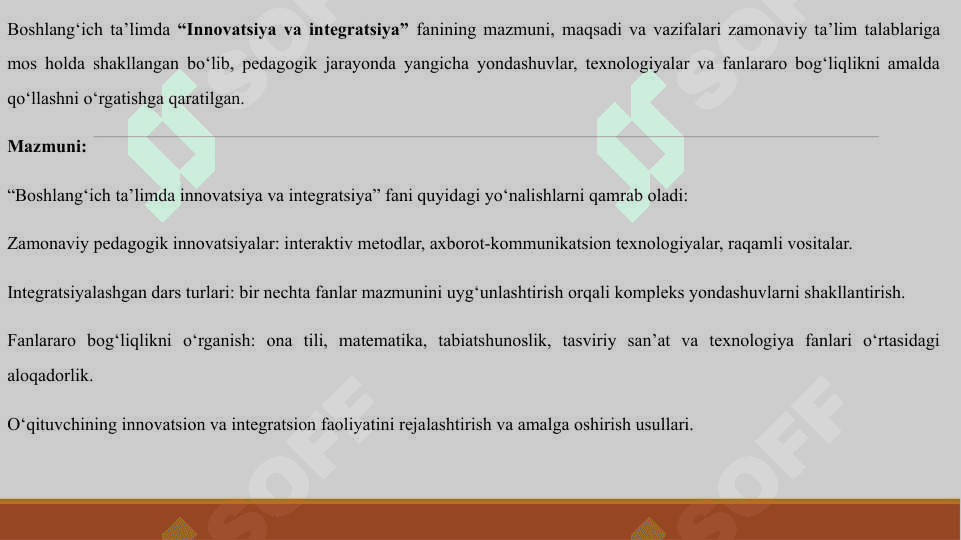BOSHLANGʻICH TAʼLIMDA INNOVATSIYA VA INTEGRATSIYA FANINING MAZMUNI MAQSAD VA VAZIFALARI 3