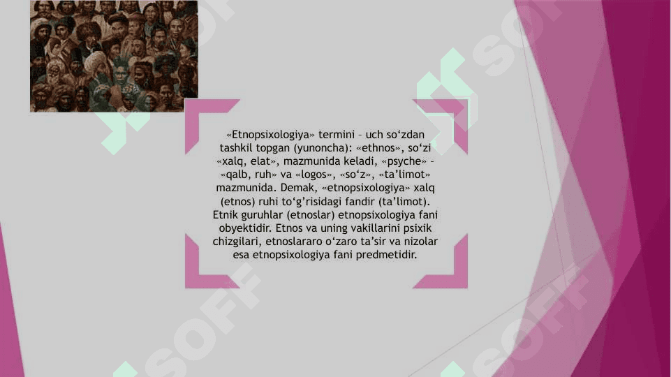 Etnopsixologik xususiyatlarni shakillantiruvchi omillar 2