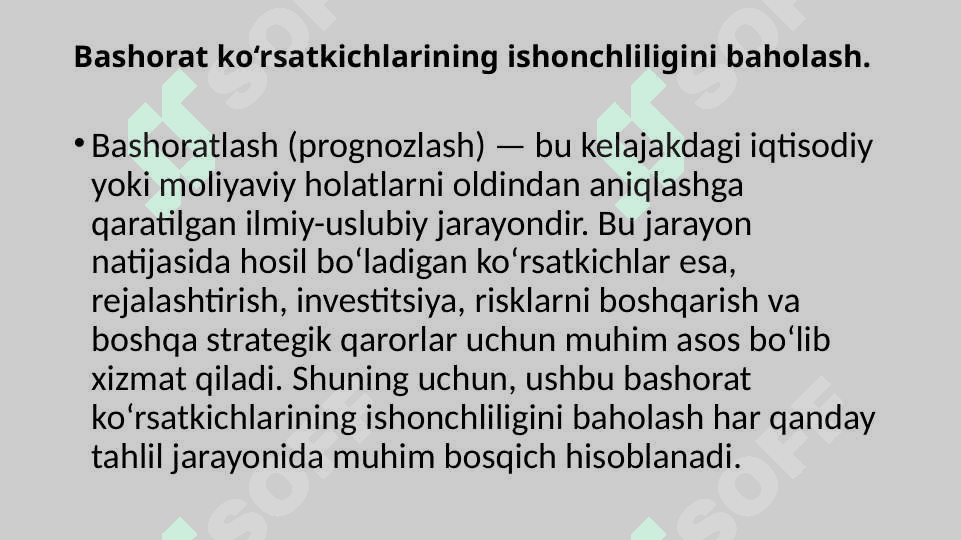 Bashorat kо‘rsatkichlarining ishonchliligini baholash hamda bashoratlashdagi kamchiliklar 2