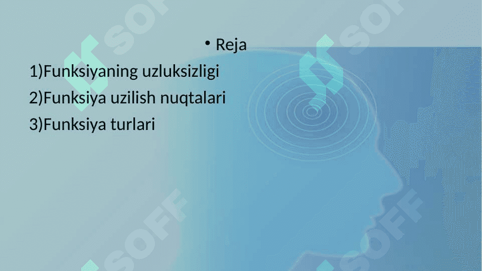 Funksiyaning uzluksizligi. Funksiya uzilish nuqtalari va turlari 2