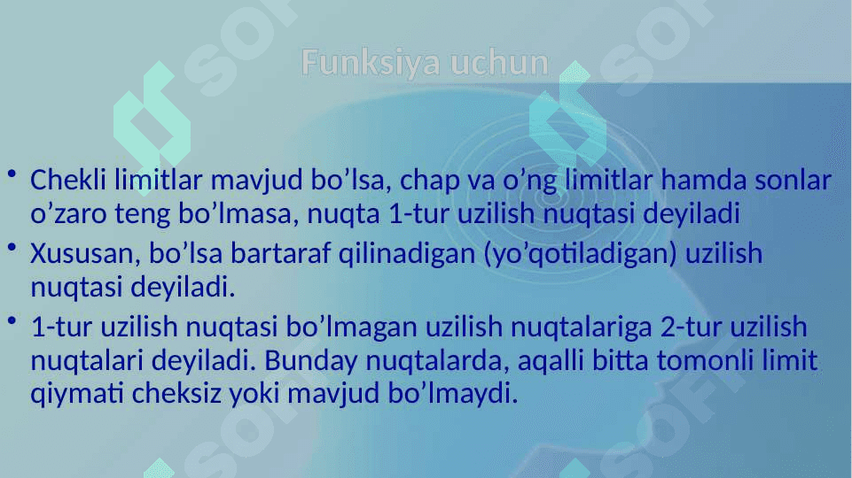 Funksiyaning uzluksizligi. Funksiya uzilish nuqtalari va turlari 4