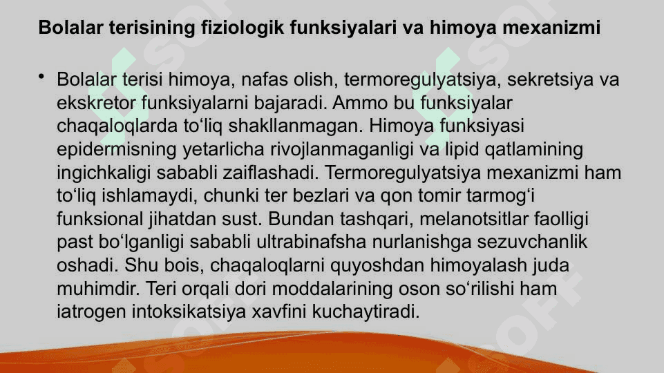 Bolalar terisi va mushak skelet tizimining xususiyatlari 6
