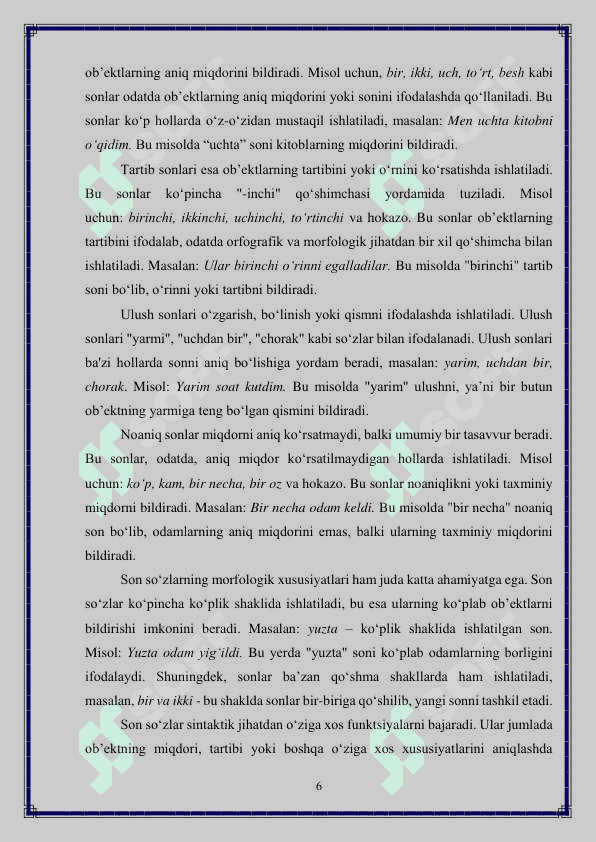 Hozirgi o‘zbek adabiy tilida son so'z turkumi 6