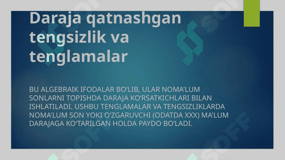 Mavzu:Daraja qatnashgan tengsizlik va tenglamalar 2
