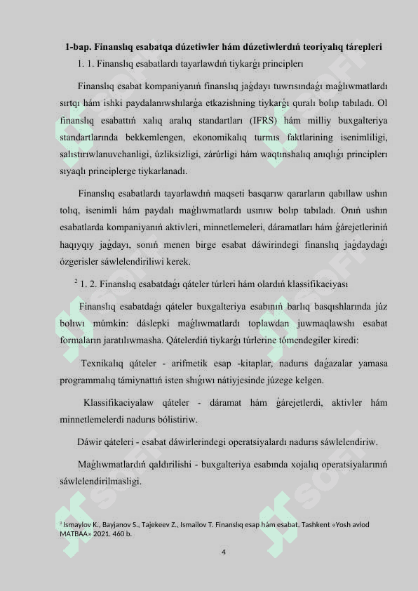 Finanslıq esabatlardı tayarlawdıń tiykarǵı principlerı 4