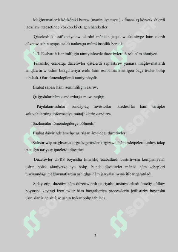 Finanslıq esabatlardı tayarlawdıń tiykarǵı principlerı 5