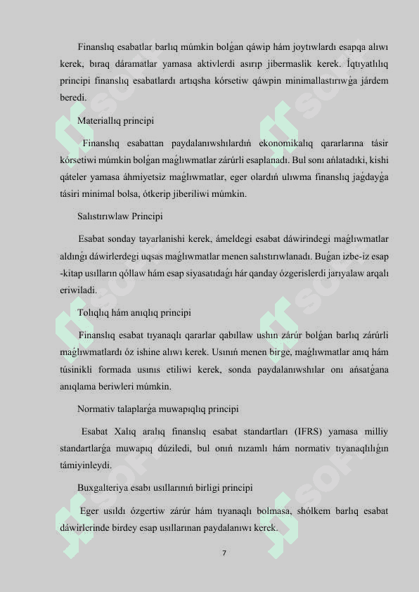 Finanslıq esabatlardı tayarlawdıń tiykarǵı principlerı 7